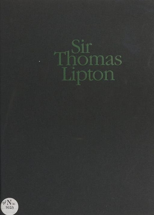 Sir Thomas Lipton - Françoise de Maulde, Jacques Taglang - (Gallimard) réédition numérique FeniXX