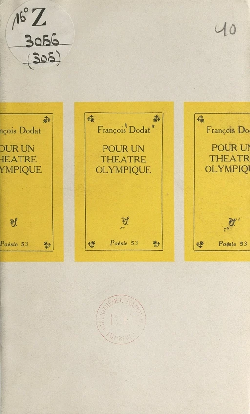 Pour un théâtre olympique - François Dodat - (Seghers) réédition numérique FeniXX