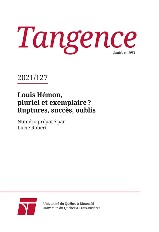 Tangence. No. 127, 2021 - Aurélien Boivin, Betty Bednarski, Susan Margaret Murphy, Sylvain Brehm, Germain Lacasse, David Bélanger, Thomas Carrier-Lafleur, Marie-Ève Riel, Geneviève Chovrelat-Péchoux - Tangence