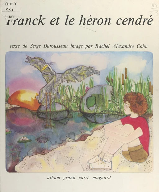 Franck et le héron cendré - Serge Durousseau - (Magnard) réédition numérique FeniXX