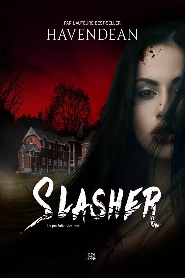 Slasher - Cynthia Havendean - Éditions ÉdiLigne Inc.