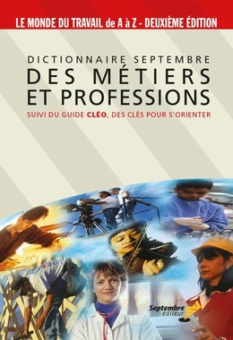 Dictionnaire Septembre des métiers et professions