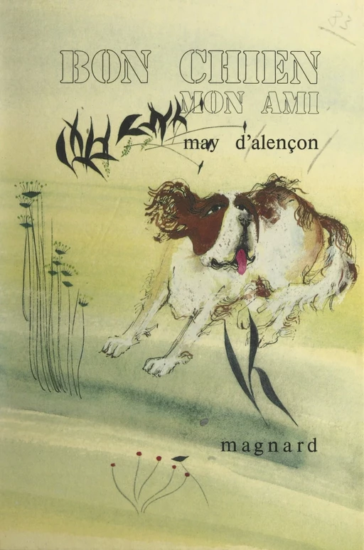 Bon chien, mon ami - May d'Alençon - (Magnard) réédition numérique FeniXX