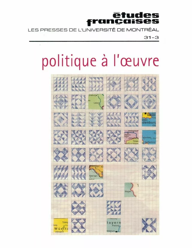 Études françaises. Volume 31, numéro 3, hiver 1995-1996 - Ginette Michaud, Monique Schneider, Régine Robin, Sherry Simon, Nathalie Fredette, Patrice Bougon, Jean-Michel Rabaté, Georges Leroux, Carles Besa - Les Presses de l’Université de Montréal - Études françaises