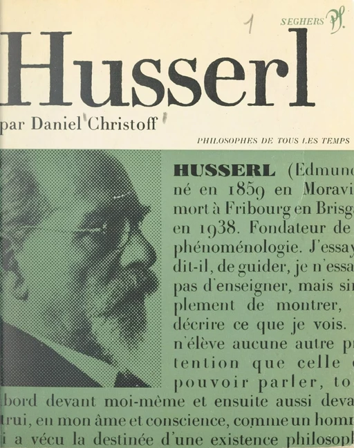 Husserl ou le retour aux choses - Daniel Christoff - (Seghers) réédition numérique FeniXX