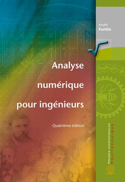 Analyse numérique pour ingénieurs, 4e édition