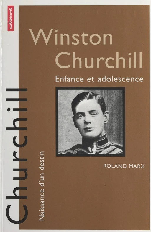 Winston Churchill - Roland Marx - (Autrement) réédition numérique FeniXX