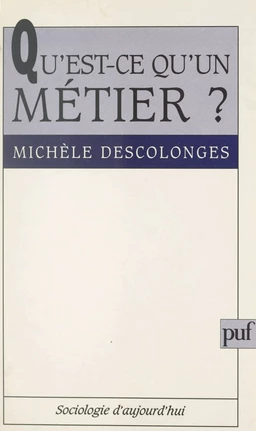 Qu'est-ce qu'un métier ?