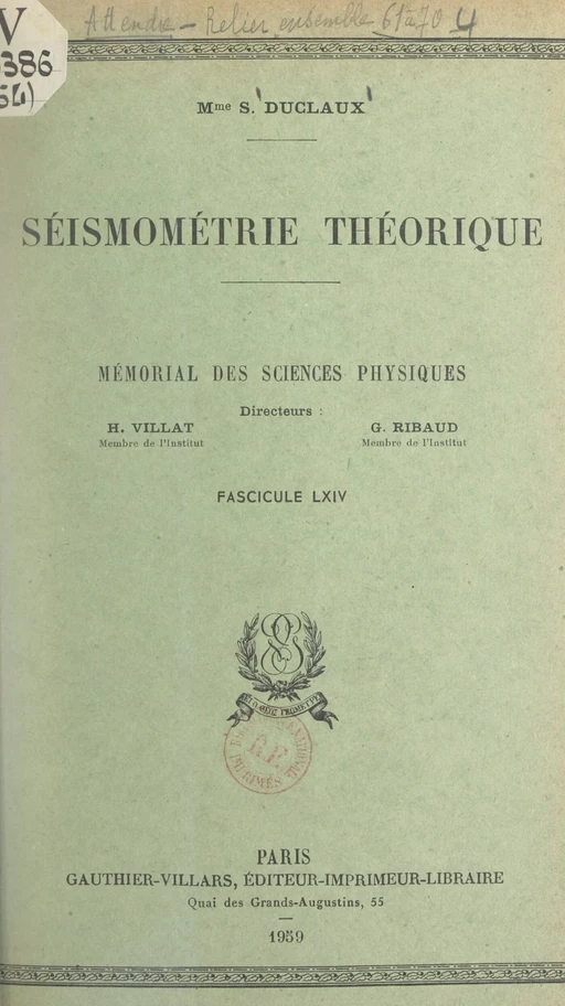 Séismométrie théorique - Françoise Duclaux - (Dunod) réédition numérique FeniXX