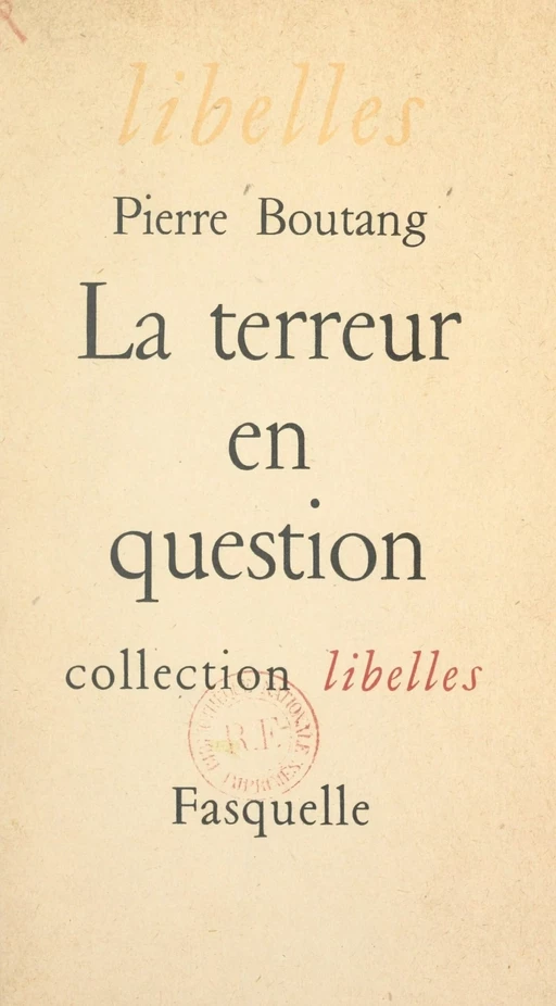 La terreur en question - Pierre Boutang - (Grasset) réédition numérique FeniXX