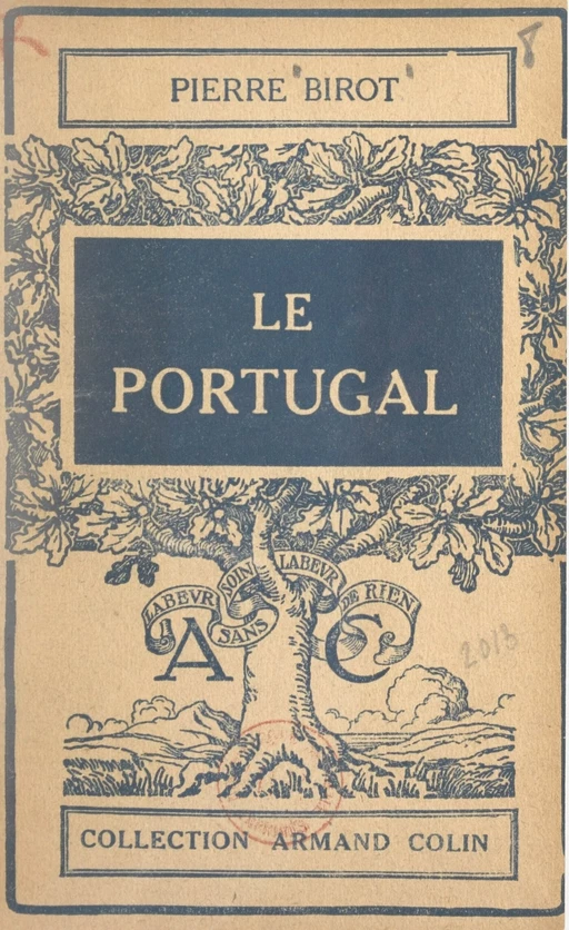 Le Portugal - Pierre Birot - (Armand Colin) réédition numérique FeniXX