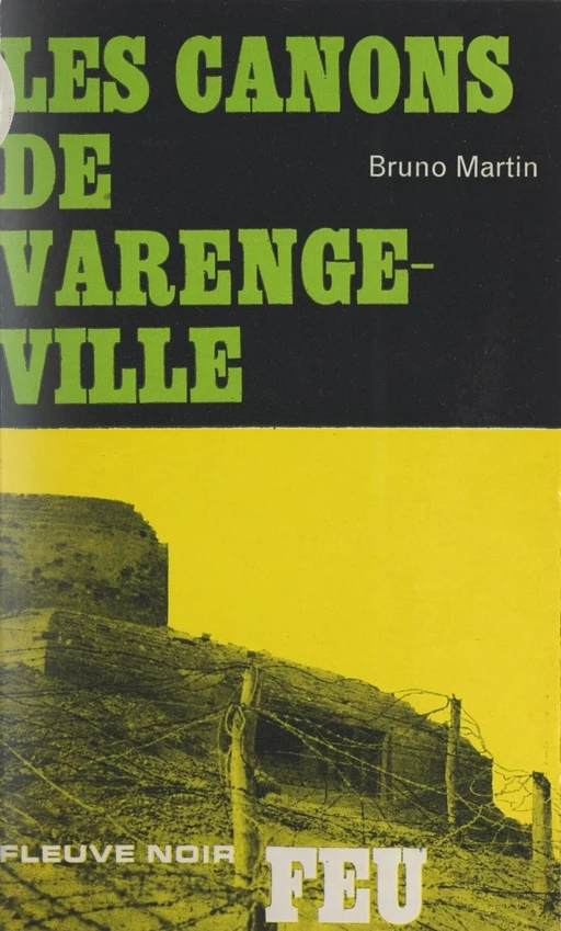 Les canons de Varengeville - Bruno Martin - (Fleuve Éditions) réédition numérique FeniXX