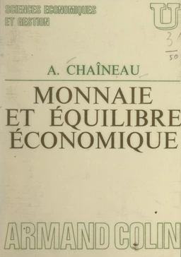 Monnaie et équilibre économique