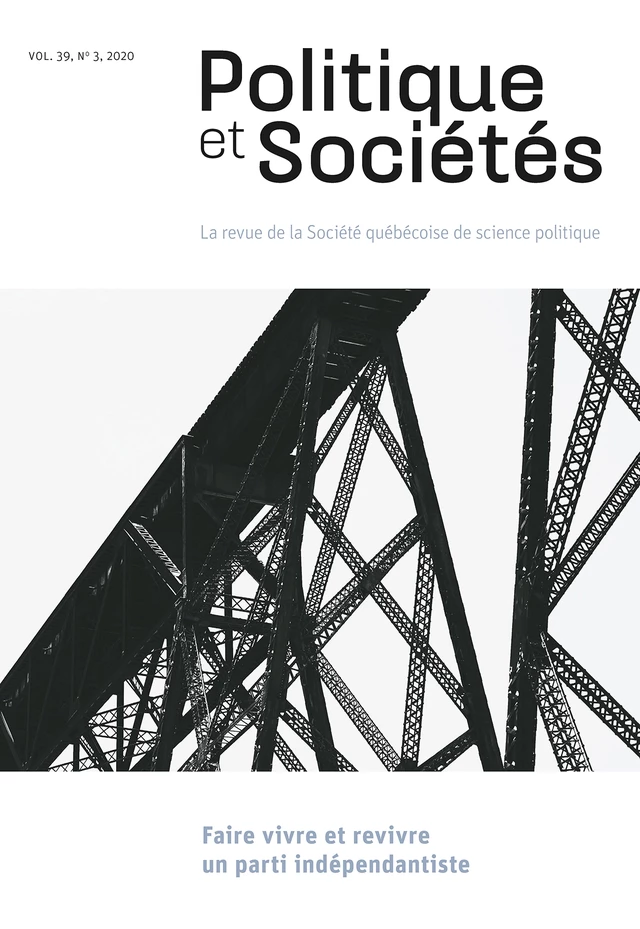 Politique et Sociétés. Vol. 39 No. 3,  2020 - Pascale Dufour, Éric Montigny, Éric Bélanger, Valérie-Anne Mahéo, Patrick Taillon, Amélie Binette, Katryne Villeneuve-Siconnelly, Marc Pomerleau, Henry Milner, David McGrane, Frédérick Guillaume Dufour, Louise Boivin, Priscyll Anctil Avoine, Christophe Cloutier-Roy, Juliette Dupont, Learry Gagné, Marc-André Houle, Chrystophe Letendre, Frédéric Mercure-Jolette, Sophie-Anne Morency, Valérie Vézina, Yawo Kpayidra Alou - Société québécoise de science politique - Politique et Sociétés