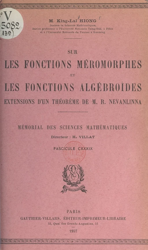 Sur les fonctions méromorphes et les fonctions algébroïdes - King-Laï Hiong - (Dunod) réédition numérique FeniXX