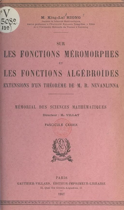 Sur les fonctions méromorphes et les fonctions algébroïdes