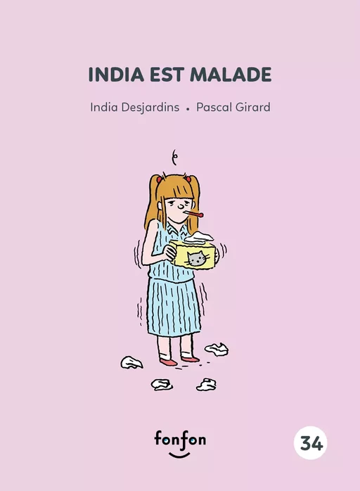 India est malade - India Desjardins - Fonfon