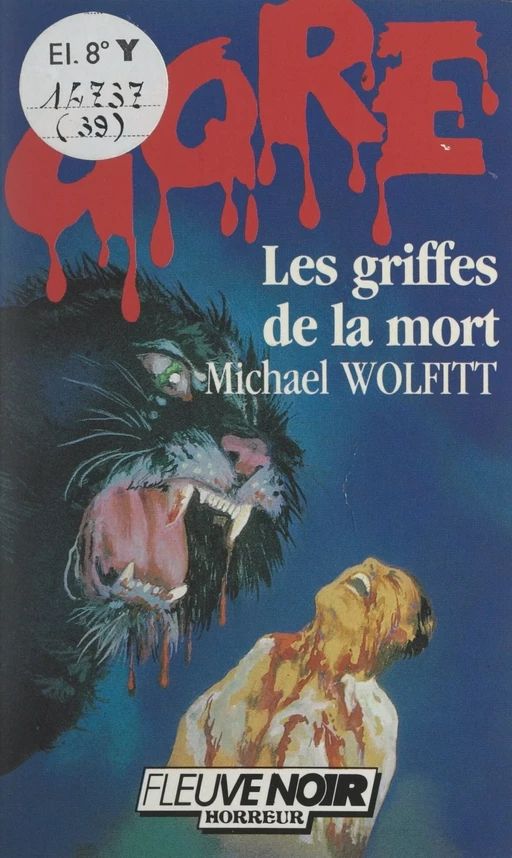 Les griffes de la mort - Michael Wolfitt - (Fleuve Éditions) réédition numérique FeniXX