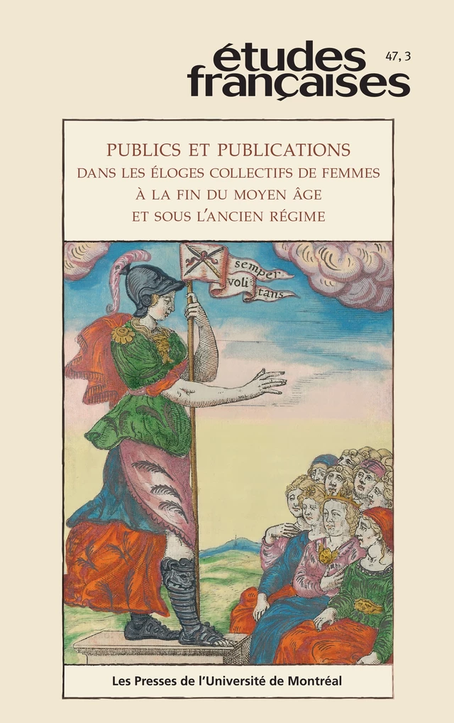 Études françaises. Volume 47, numéro 3, 2011 - Renée-Claude Breitenstein, Deborah Mcgrady, Cynthia J. Brown, Helen J. Swift, Brenda Dunn-Lardeau, Claude la Charité, Jean-Philippe Beaulieu, Marie-Andrée Morache, Anne Strasser - Les Presses de l’Université de Montréal - Études françaises