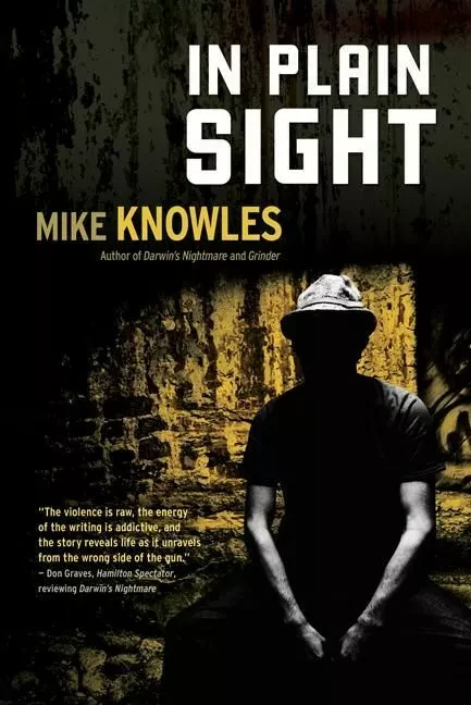 In Plain Sight - Mike Knowles, Jo Storm, Dr. Neil MacKinnon and Dr. Rhonda Church - ECW Press