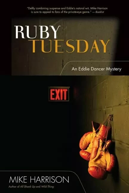 Ruby Tuesday - Mike Harrison, Barbara Radcliffe Rogers and Juliette Rogers, Mike Rickard - ECW Press