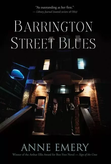 Barrington Street Blues - Anne Emery, Stephanie Myles and Claude Brochu - ECW Press