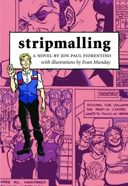 Stripmalling - Jon Paul Fiorentino, Greg Oliver and Jon Waldman - ECW Press