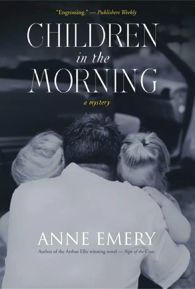 Children in the Morning - Anne Emery, Dave Thompson, Erin Balser and Suzanne Gardner - ECW Press