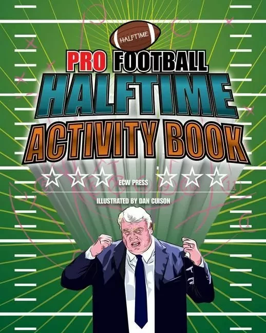 Pro Football Halftime Activity Book - Dan Cuison, Marc Strange - ECW Press