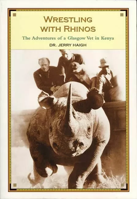 Wrestling With Rhinos - Dr. Jerry Haigh, "Cowboy" Bill Watts and Scott Williams - ECW Press