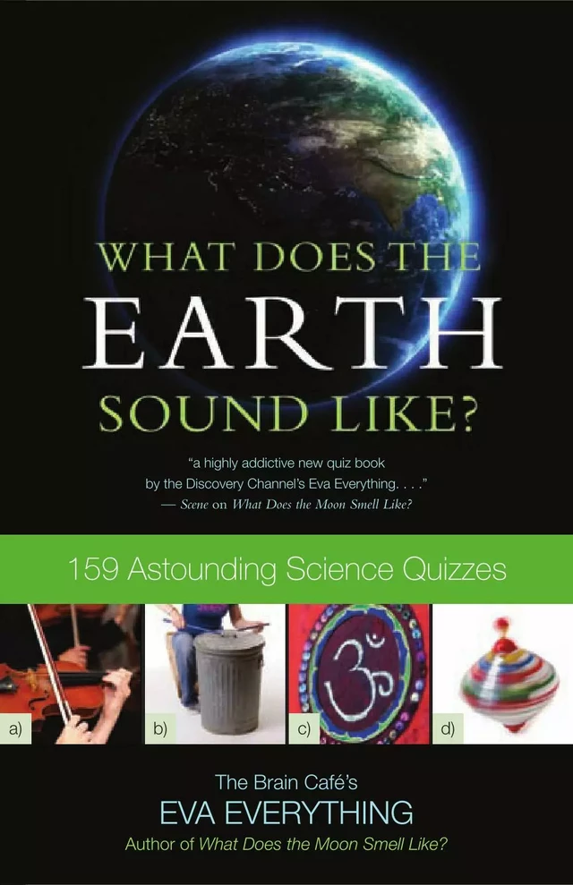 What Does the Earth Sound Like? - Eva Everything, Anne Emery - ECW Press