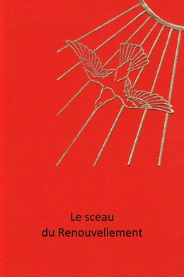 Le Sceau du Renouvellement