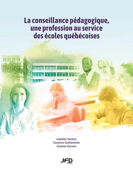 La conseillance pédagogique, une profession au service des écoles québécoises