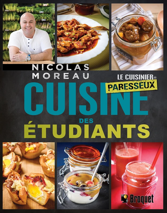 Cuisine des étudiants - Nicolas Moreau - Broquet