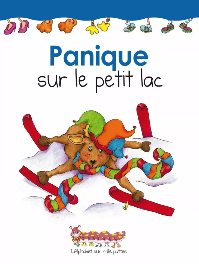 Panique sur le petit lac - Yvon Brochu - Les éditions FouLire inc.