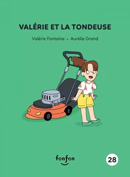 Valérie et la tondeuse