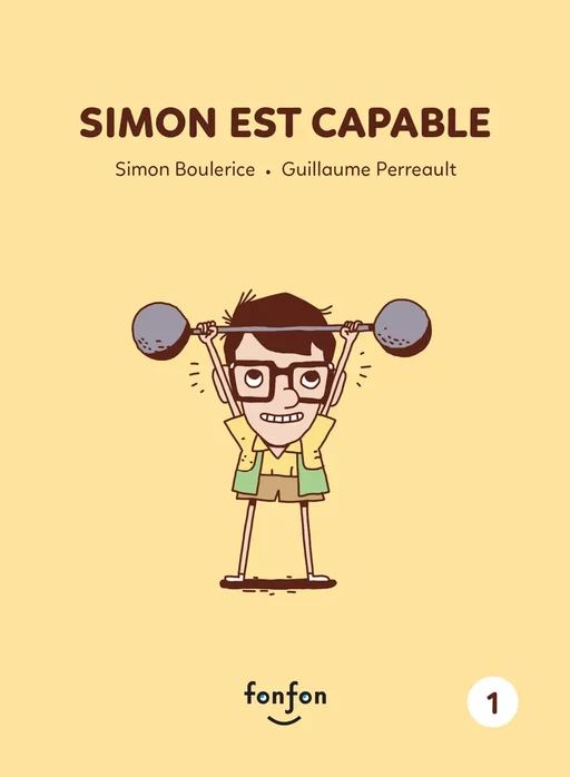 Simon est capable - Simon Boulerice - Fonfon