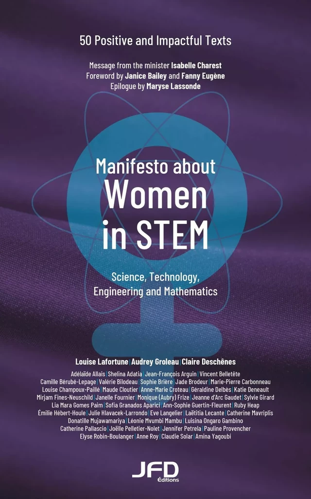 Manifesto about Women in STEM - Louise Lafortune, Audrey Groleau, Claire Deschênes - Éditions JFD Inc