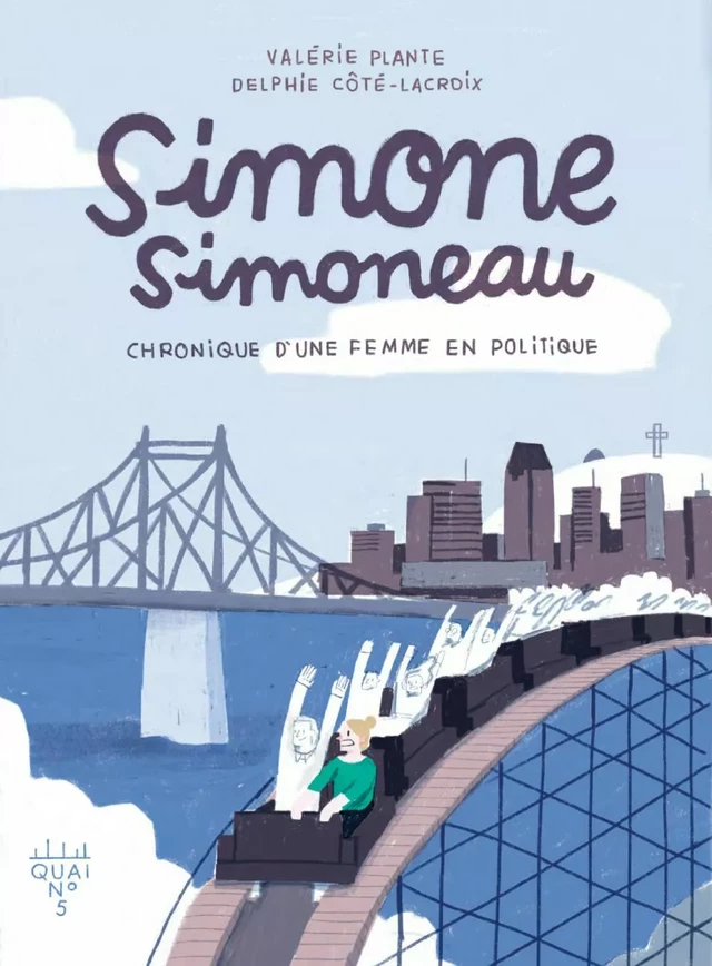 Simone Simoneau - Valérie Plante - Éditions XYZ