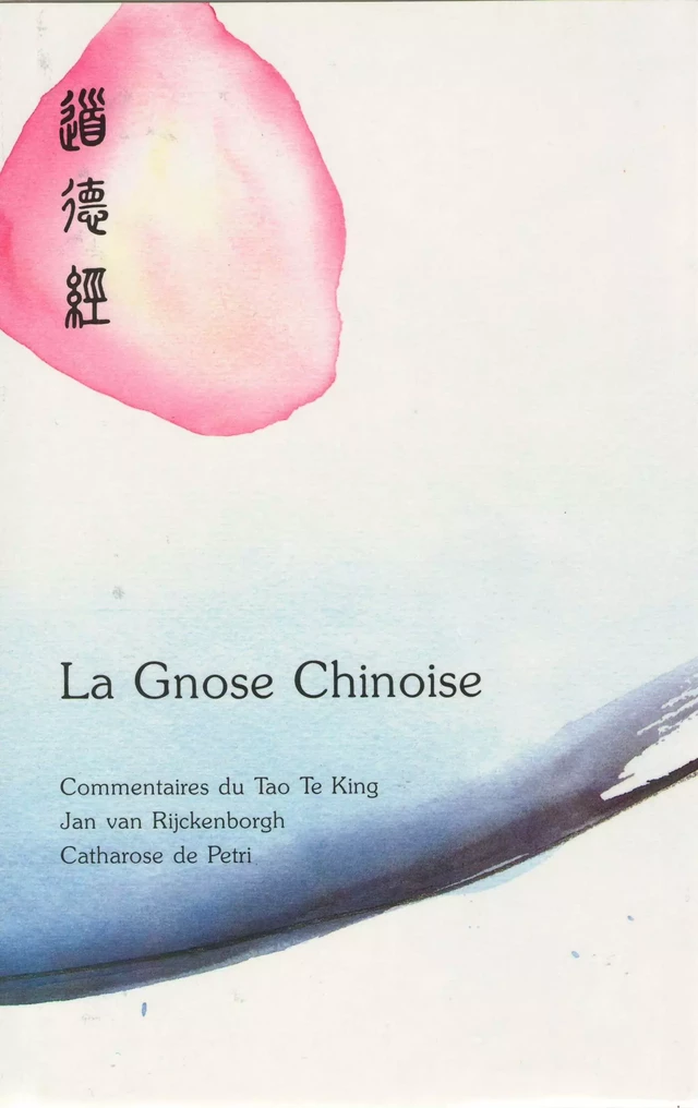 La Gnose Chinoise - Jan van Rijckenborgh - Bookelis