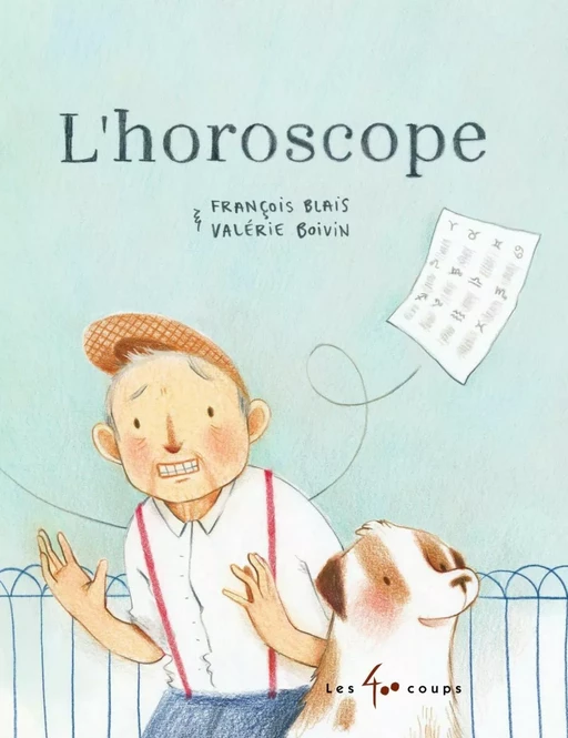 L'horoscope - François Blais - Les 400 coups