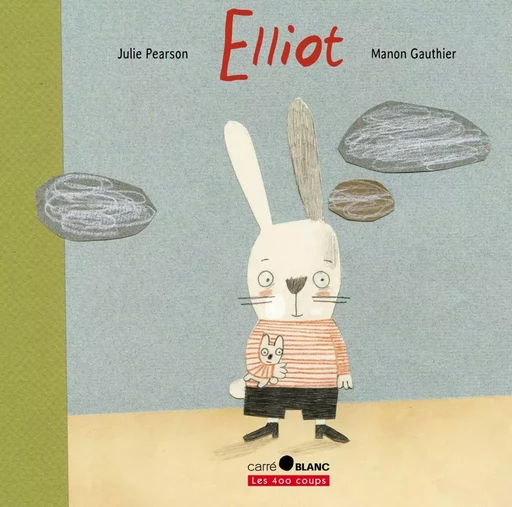 Elliot - Jule Pearson - Les 400 coups