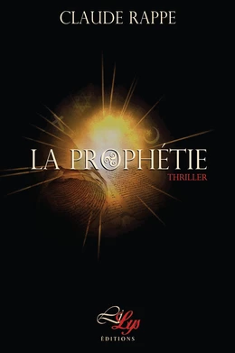 La Prophétie