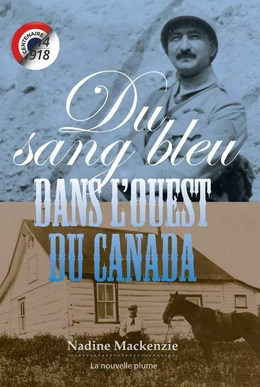 Du sang bleu dans l'Ouest du Canada