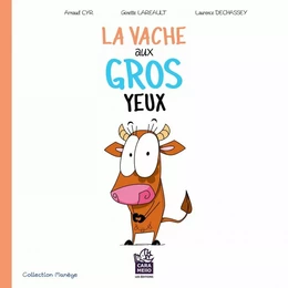 La vache aux gros yeux