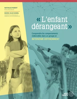 «L'enfant dérangeant »