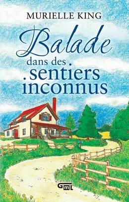 Balade dans des sentiers inconnus