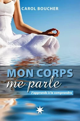 Mon corps me parle