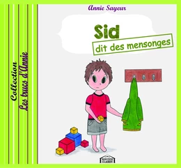 Sid dit des mensonges