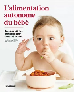 L'alimentation autonome du bébé